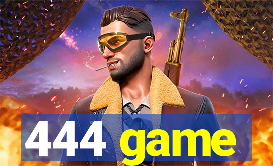 444 game